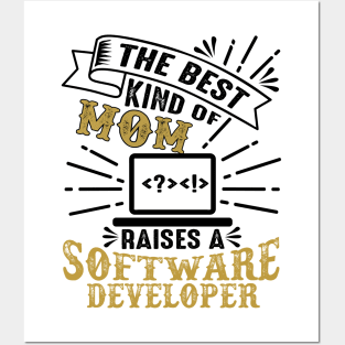 Mom of a Software Developer Posters and Art